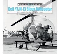 Wayne Mutza Bell 47/H-13 Sioux Helicopter (Copertina rigida)