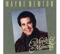 Newton, Wayne - Moods & Moments