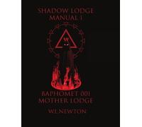 Wayne Newton Shadow Lodge Manual 1 (Tascabile)