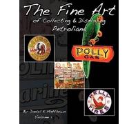 Wayne R Major Daniel K The Fine Art of Collecting and Displaying Pe (Tascabile)