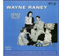 Wayne Raney Songs of the Hills (CD)