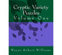 Wayne Robert Williams Cryptic Variety Puzzles Volume 1 (Tascabile)