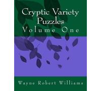 Wayne Robert Williams Cryptic Variety Puzzles Volume 1 (Tascabile)