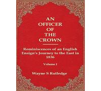 Wayne S Rutledge An Officer of the Crown (Tascabile) Officer of the Crown