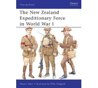 Wayne Stack The New Zealand Expeditionary Force in World War I (Tascabile)