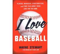 Wayne Stewart I Love Baseball (Tascabile) I Love