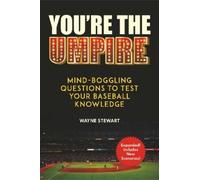 Wayne Stewart You're the Umpire (Tascabile)