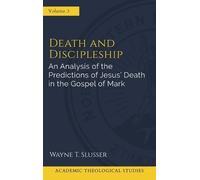 Wayne T Slusser Death and Discipleship (Copertina rigida)