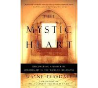 Wayne Teasdale The Mystic Heart (Tascabile)