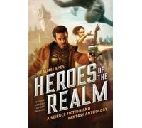 Wayne Thomas Batson Kerry Nietz Heroes of the Realm (Tascabile)