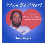 Wayne, Tom - From The Heart