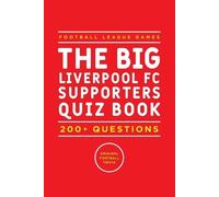 Wayne Toole The Big Liverpool FC Supporters Quiz Book (Tascabile) Infinity Books