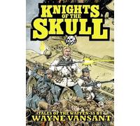 Wayne Vansant Knights of the Skull (Tascabile)