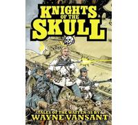 Wayne Vansant Knights of the Skull (Tascabile)