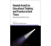 Wayne Veck Hannah Arendt on Educational Thinking and Practice (Copertina rigida)