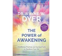 Wayne W. Dyer Power of Awakening, The (Tascabile)