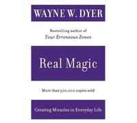 Wayne W. Dyer Real Magic (Tascabile)