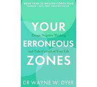 Wayne W. Dyer Your Erroneous Zones (Tascabile)