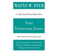 Wayne W. Dyer Your Erroneous Zones (Tascabile)