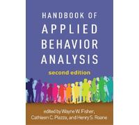 Wayne W. Fisher Handbook of Applied Behavior Analysis, Second Editio (Tascabile)