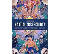 Wayne Wong Martial Arts Ecology (Copertina rigida)