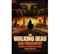 Wayne Yuen The Walking Dead and Philosophy (Tascabile)