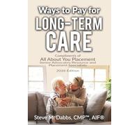 Ways to Pay for Long-Term Care -2026: All About You Placement