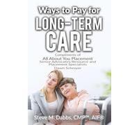 Ways to Pay for Long-Term Care 2026 Dawn Schroyer Edition