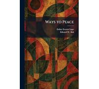Ways to Peace