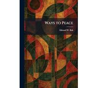 Ways to Peace
