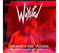 Waysted – Heroes Die Young: Waysted Volume Two (2000-2007) – Cofanetto CD