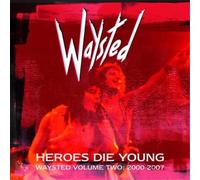 Waysted – Heroes Die Young: Waysted Volume Two (2000-2007) – Cofanetto CD