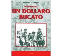 Waytt Doyle. Un dollaro bucato