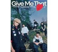 WayV 5th Mini Album [Give Me That] Photo Book A Ver CD+P.Book+P.Card+Poster+Gift