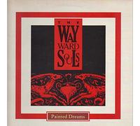 WAYWARD SOULS - painted dreams