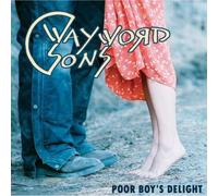 Wayword Sons Poor Boy's Delight (CD)
