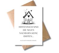 WBdesignz Biglietto di inaugurazione "Speriamo che i nuovi vicini non siano idioti…" con busta, divertente biglietto di trasloco - da trasferirsi - biglietto di auguri umorismo per famiglia, amici