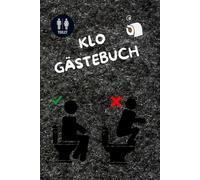 „WC-Wahnsinn: Dein Gästebuch für den Thron“: „Toiletten-Tagebuch: Lachen, Schreiben, Hinterlassen“