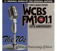 Wcbs-Fm 25th Anniversary Ed - Best Of The 70's