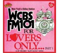 Wcbs Fm101 History Of Rock - Vol. 1-For Lovers Only-History