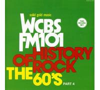 Wcbs Fm101 History Of Rock - Vol. 4-60's-History Of Rock