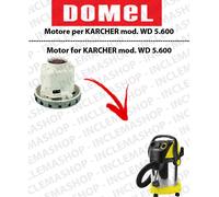 WD 5.600 Motore aspirazione DOMEL per Aspirapolvere KARCHER - 230 V 1350 W
