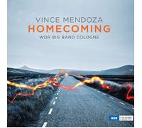 Mendoza, Vince/ Wdr Big Band - Homecoming