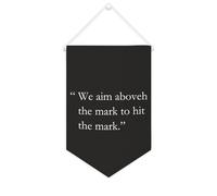 We Aim Above The Mark to Hit The Mark - Striscione in tela motivazionale da appendere alla parete, striscione decorativo per la casa, per soggiorno, camera da letto, ufficio, regali per le vacanze, 25