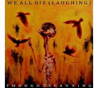 We All Die (Laughing) - Though