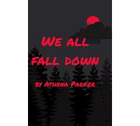 We All Fall Down