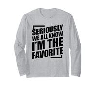 We all Know I'm The Favorite Maglia a Manica