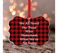 We All Need One Friend Who Understands What Were Not Saying, ornamento natalizio per albero di Natale, decorazione per interni e casa, farfalla, ciondolo rotondo in acrilico trasparente per amici