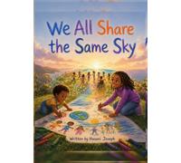 We all share the same sky