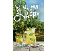 We All Want to Be Happy: A Book of Thoughts (Volume 4)
